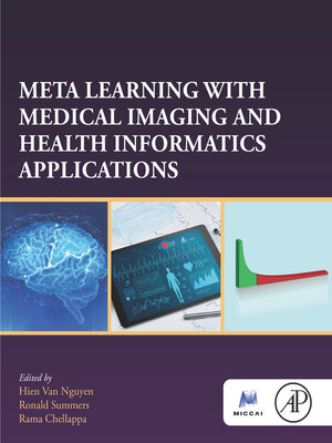 cover image of Meta Learning With Medical Imaging and Health Informatics Applications